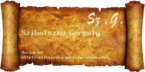 Szihelszky Gergely névjegykártya